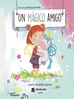 cover image of Un mágico amigo